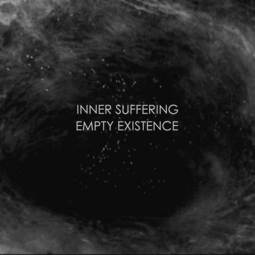 Inner Suffering (UKR) : Empty Existence